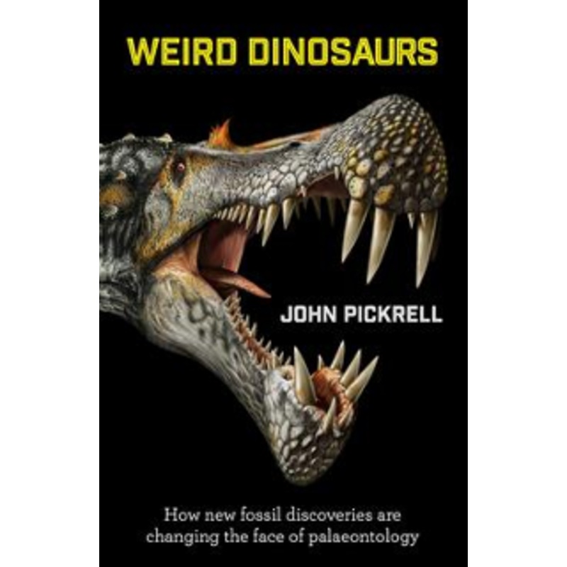 Weird Dinosaurs