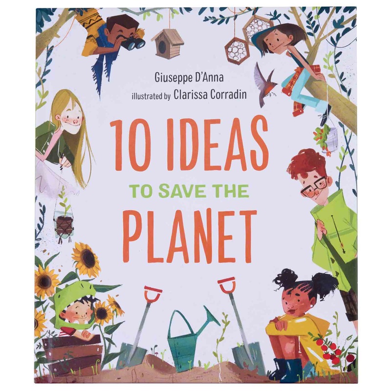10 Ideas to Save the Planet