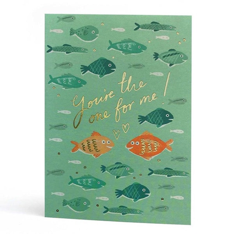 Youre the One for Me Fishies Card