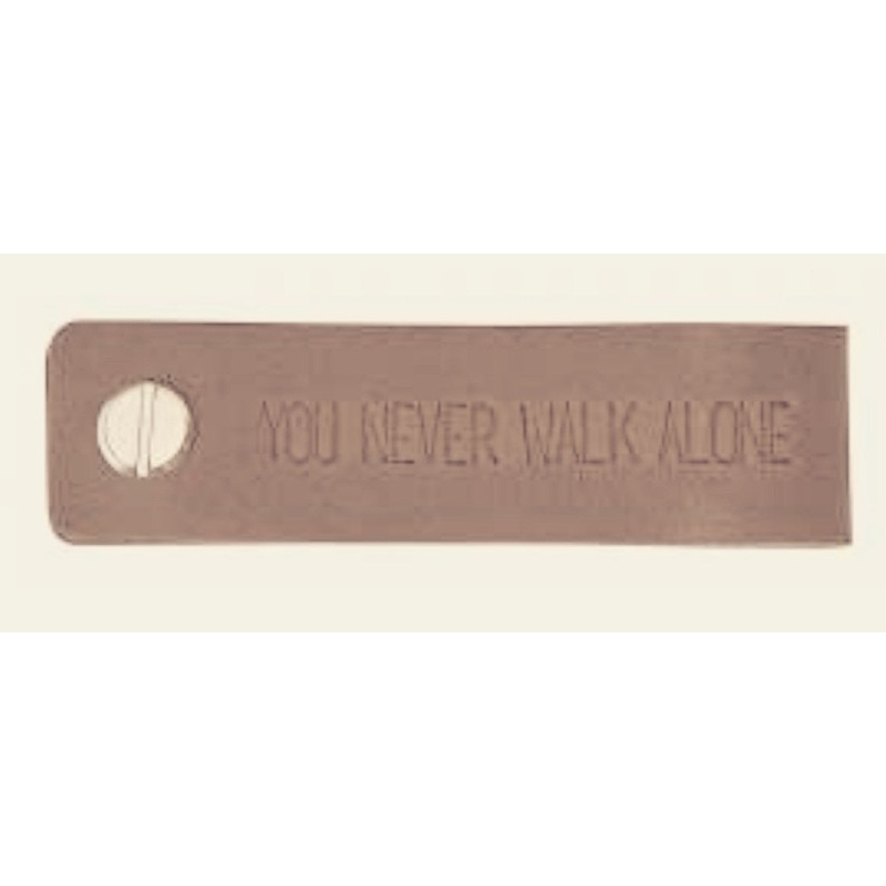 You Never Walk Alone Leather Key Loop