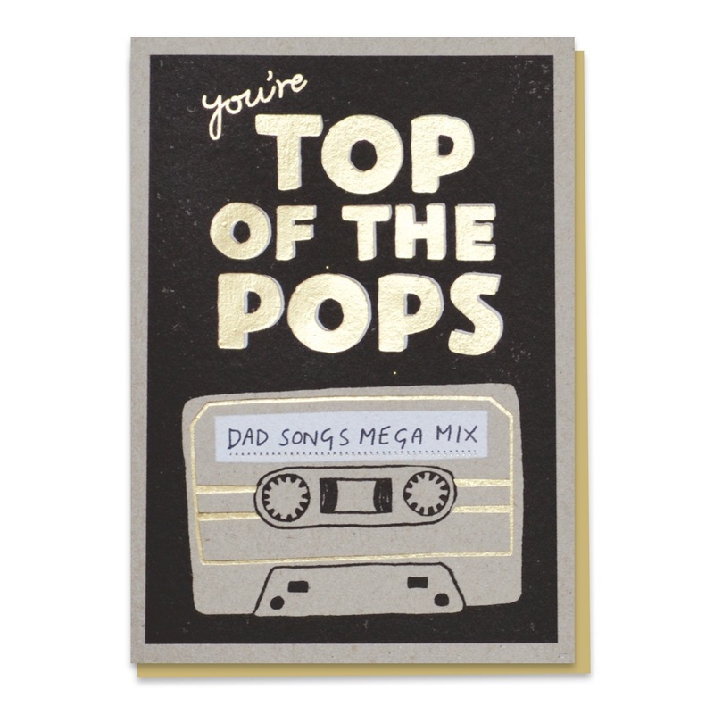 Youre Top of the Pops Card