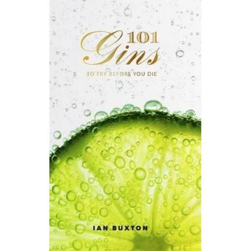 101 Gins To Try Before You Die