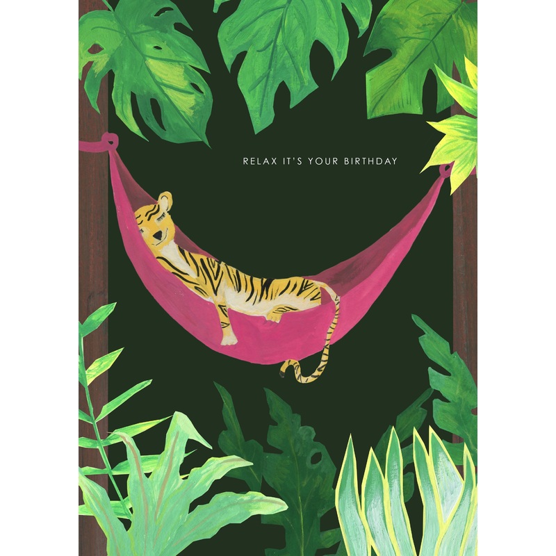 Relax, Tiger Birthday Card