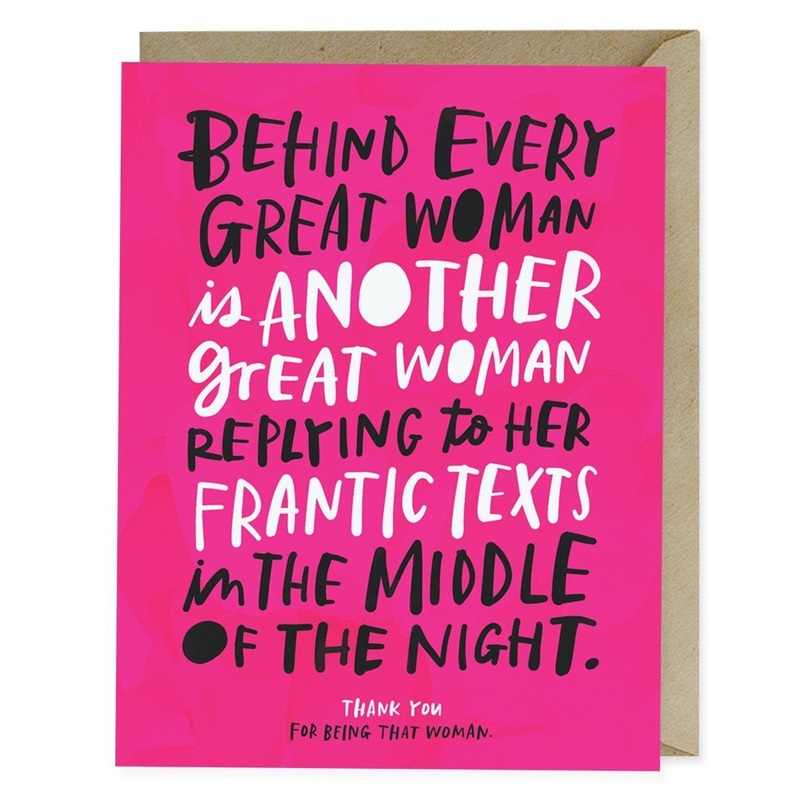 Behind Every Great Woman Card