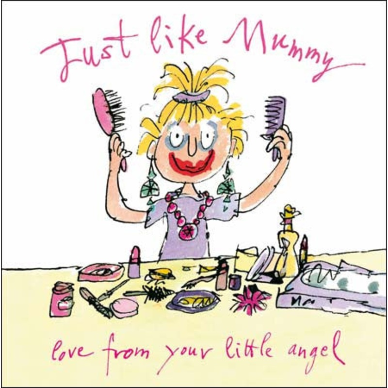 Just Like Mummy Mother's Day Card