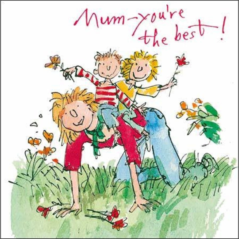 Mum You're The Best! Mother's Day Card
