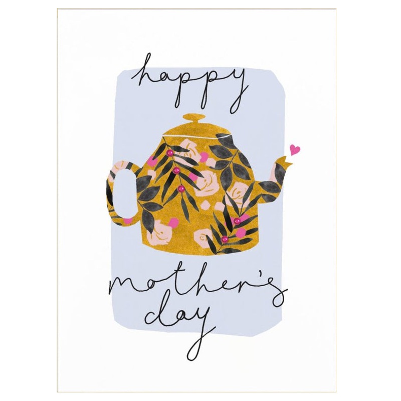 Teapot Happy Mother's Day Card