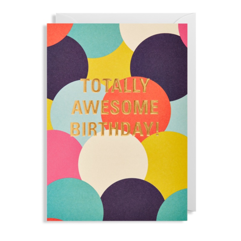 Totally Awesome Birthday Circles Card