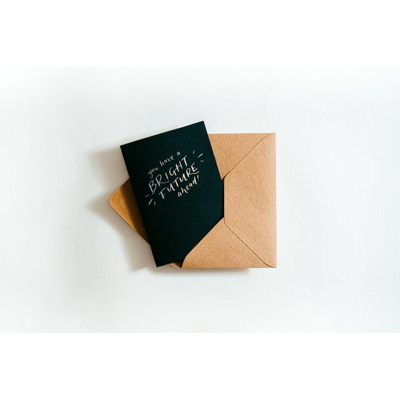 You Have a Bright Future Ahead Hot Foil Card