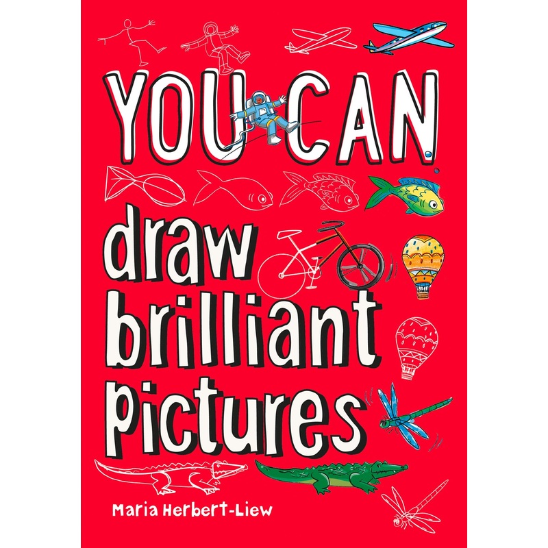 You Can Draw Brilliant Pictures