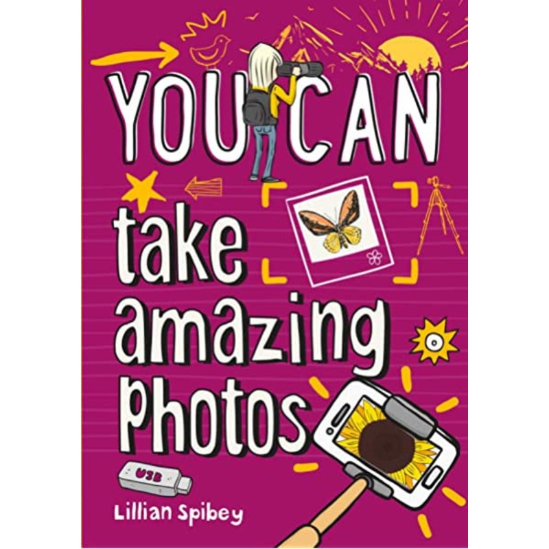 You Can Take Amazing Photos