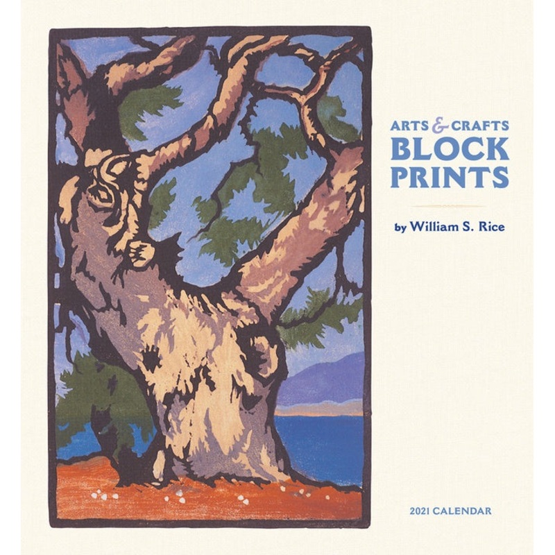Arts & Crafts Block Prints by William S. Rice 2021 Wall Calendar