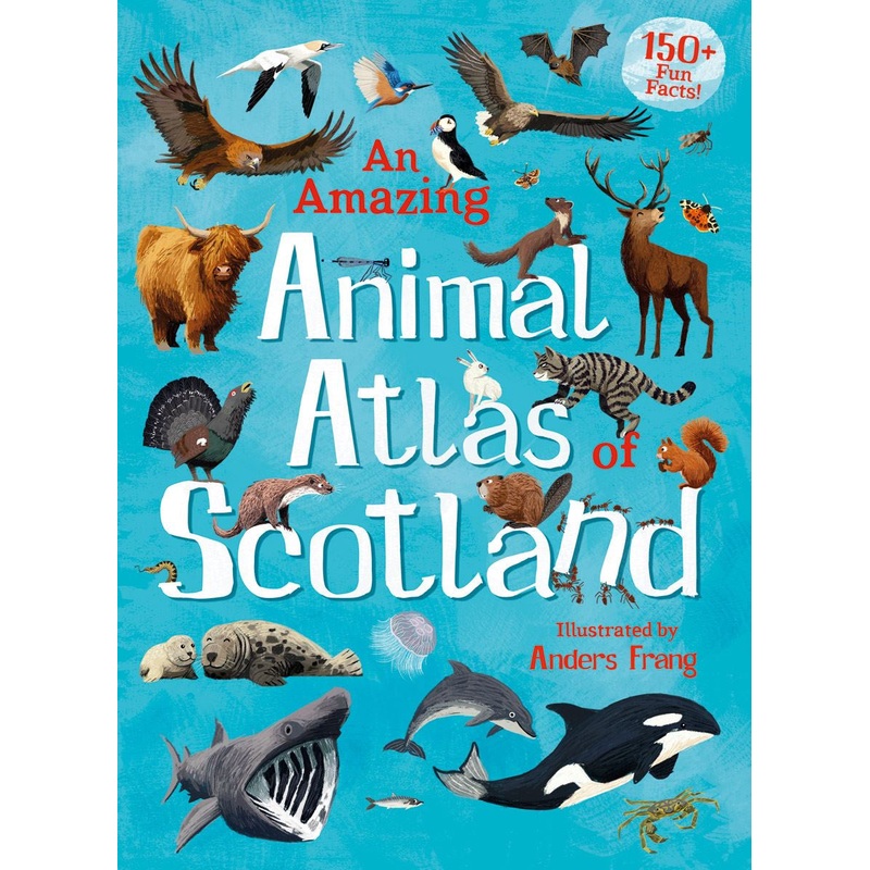 Amazing Animal Atlas Scotland