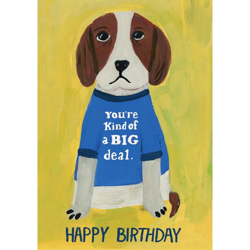 Big Deal Dog Birthday Card