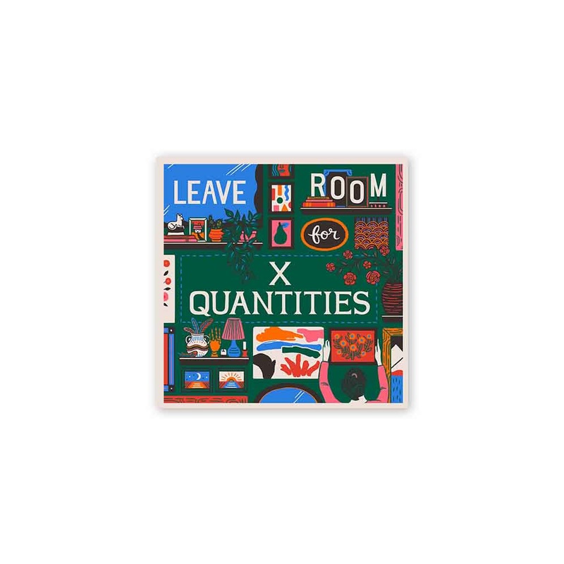 Leave Room for X Quantities Card