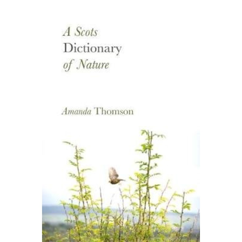 A Scots Dictionary of Nature