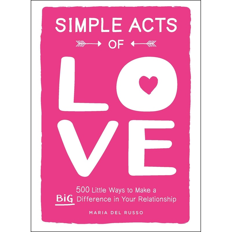 Simple Acts Of Love Book