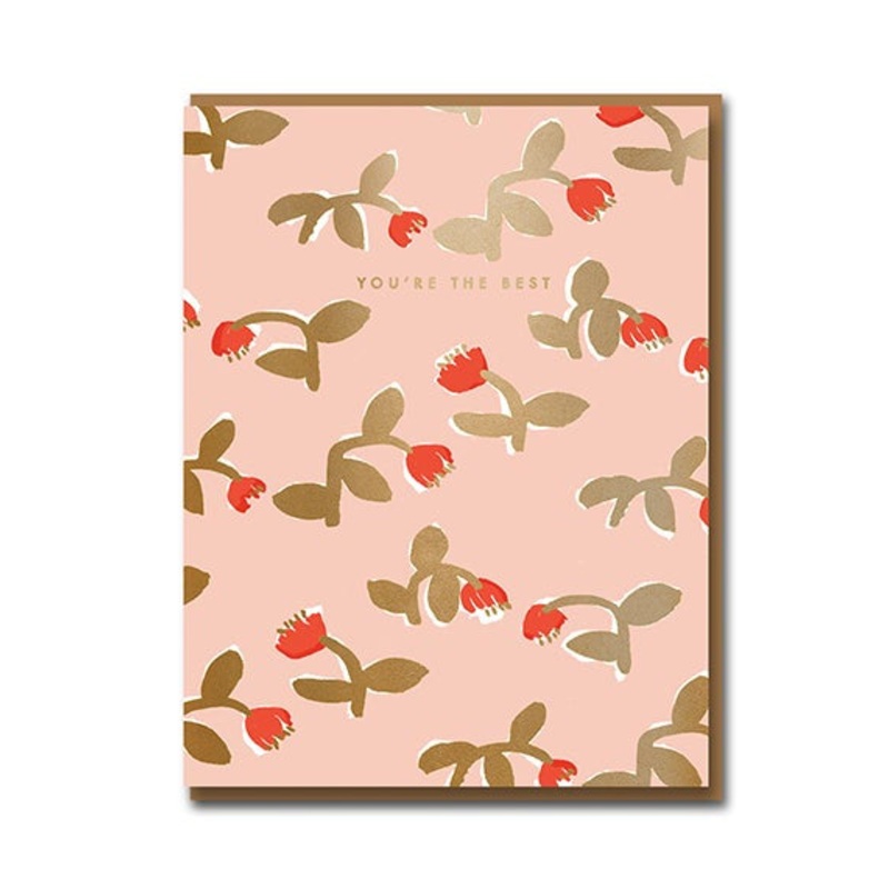 You're the Best Letterpress Pink Floral Card