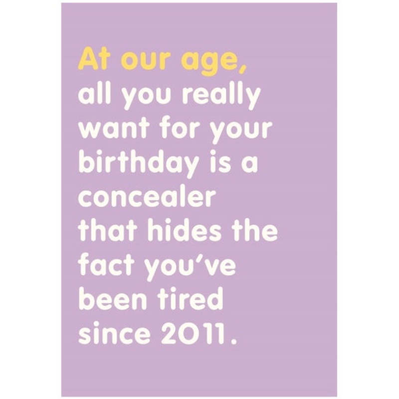 Tired Since 2011 Birthday Card