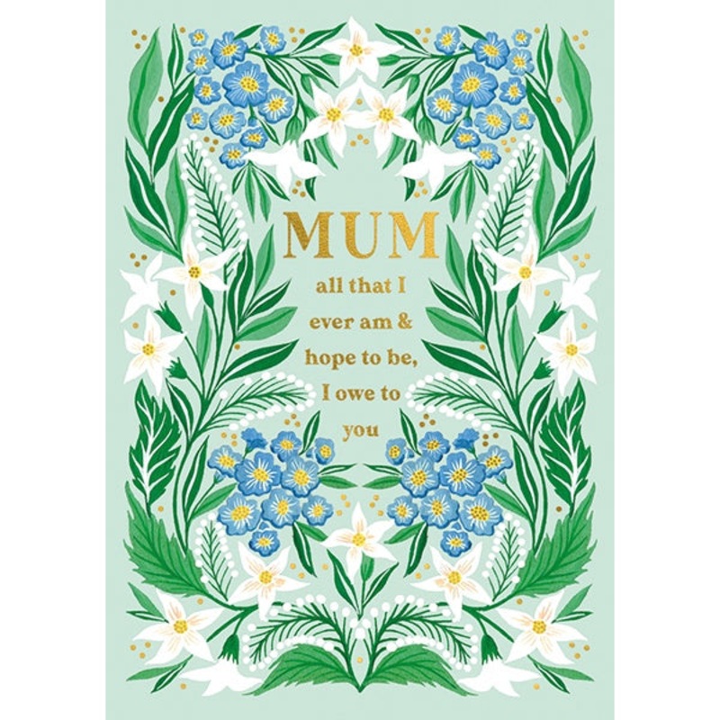 All That I Am Mother's Day Card