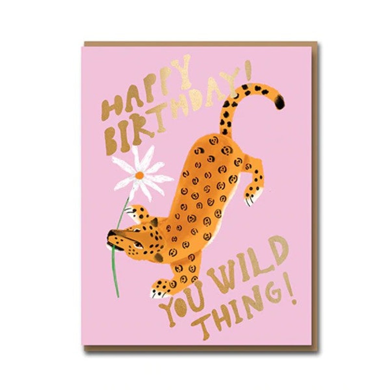 You Wild Thing Birthday Card