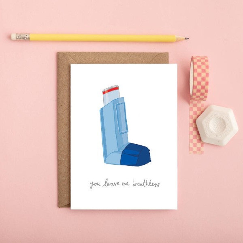 You Leave Me Breathless Card