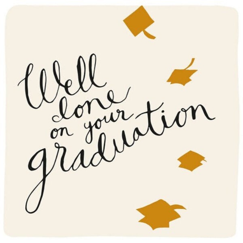 Well Done On Your Graduation