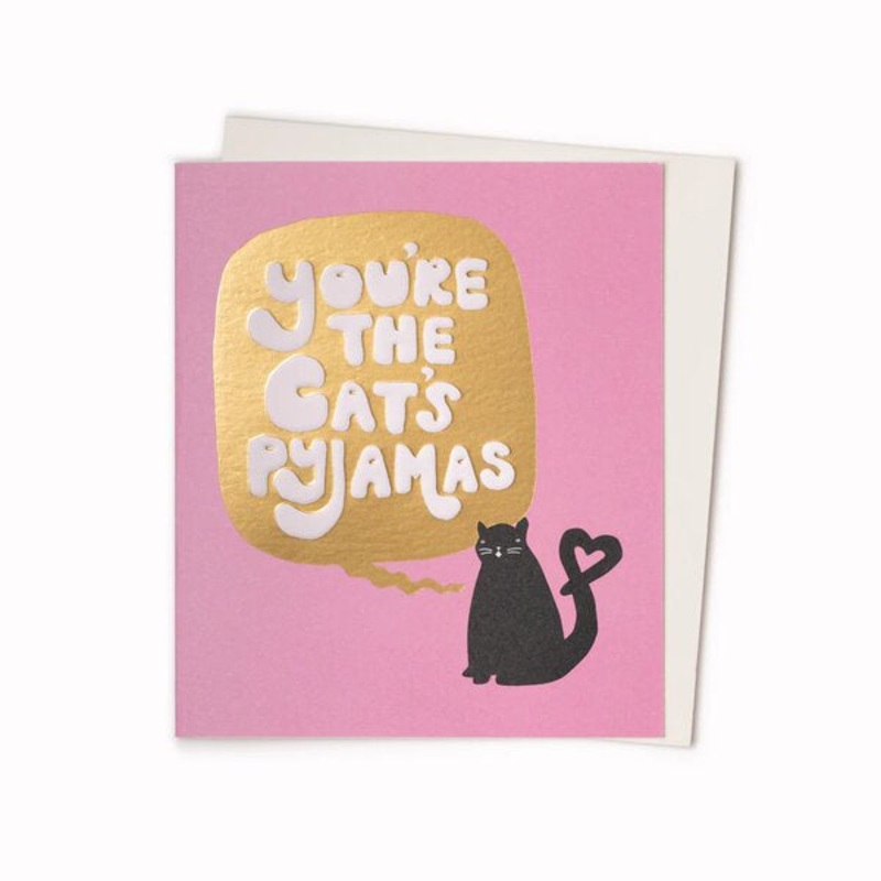 Youre The Cats Pyjamas Card