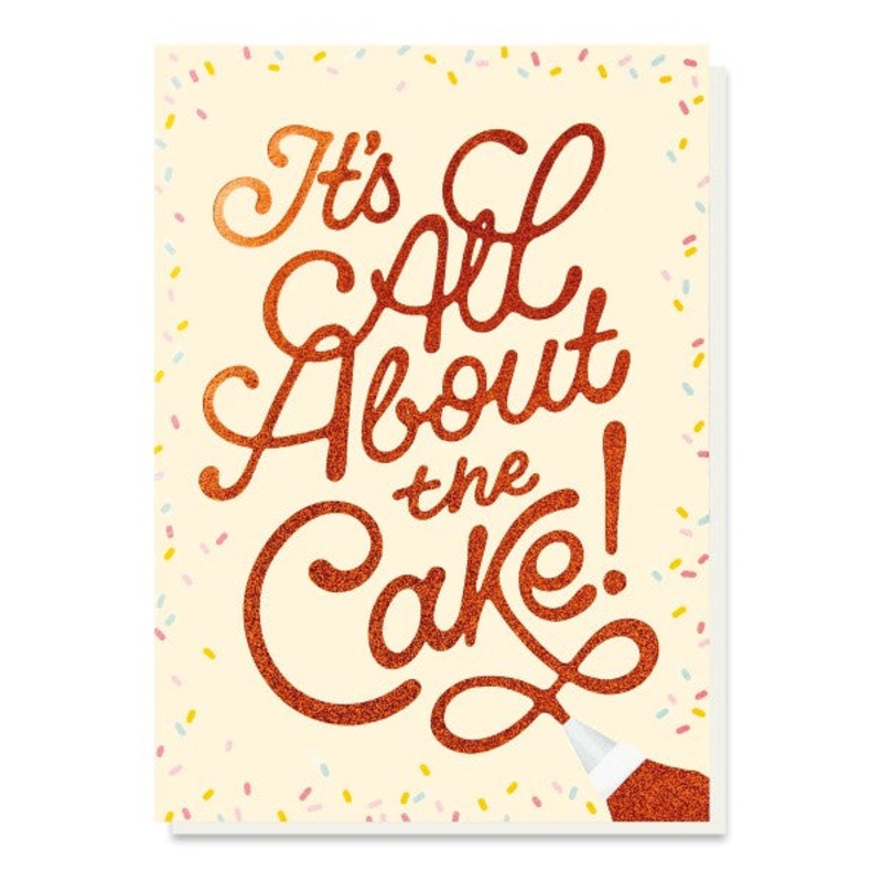 It's All About The Cake Card