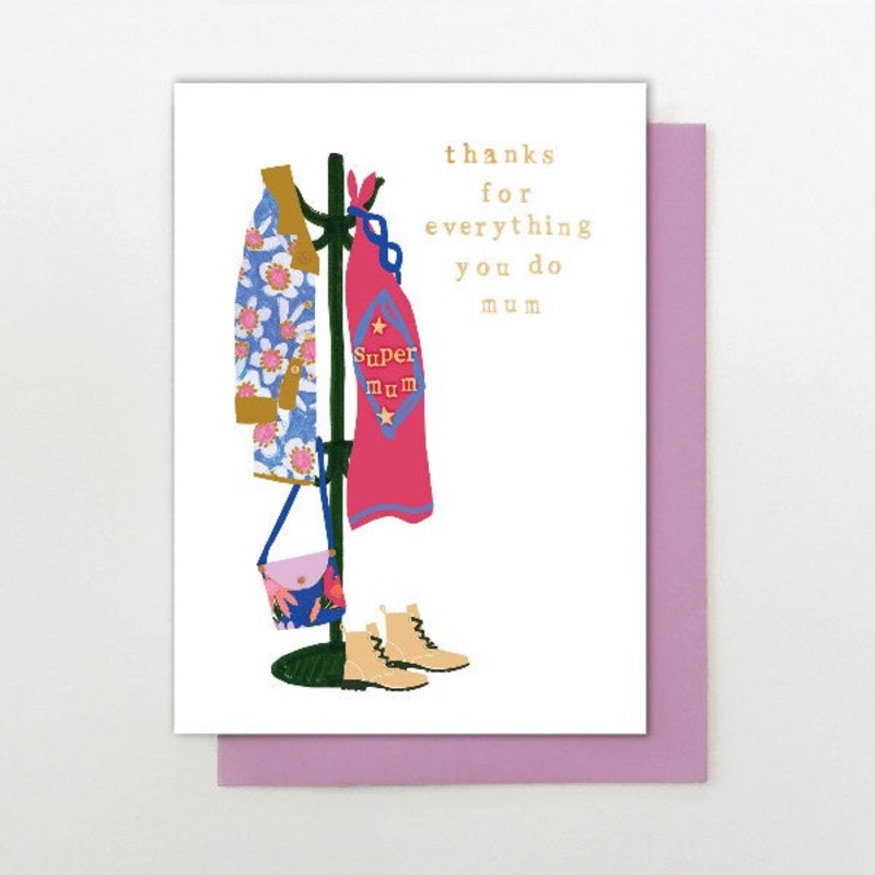 Thanks For Everything You Do Mum Card
