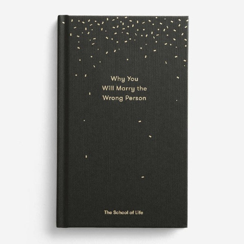 Why You Will Marry The Wrong Person Book