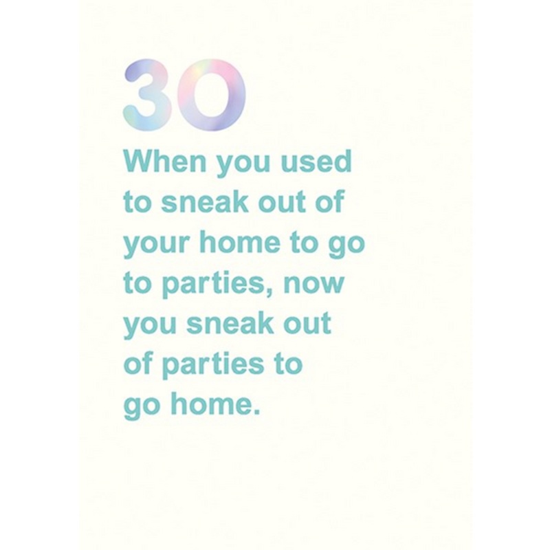30 Sneaking Out Of Parties Card