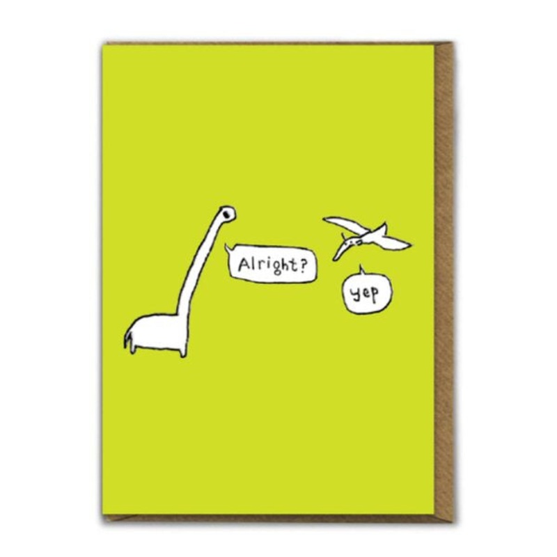 Alright? Dinosaurs Card
