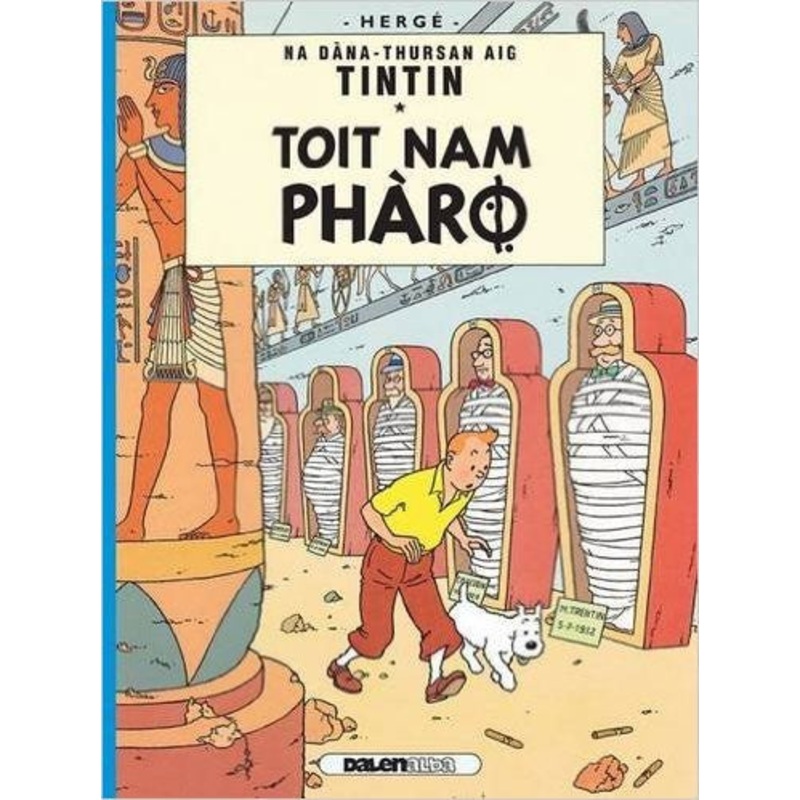 Tintin Toit Nam Pharo (Cigars of the Pharaoh in Gaelic)