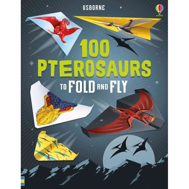 100 Pterosaurs To Fold and Fly