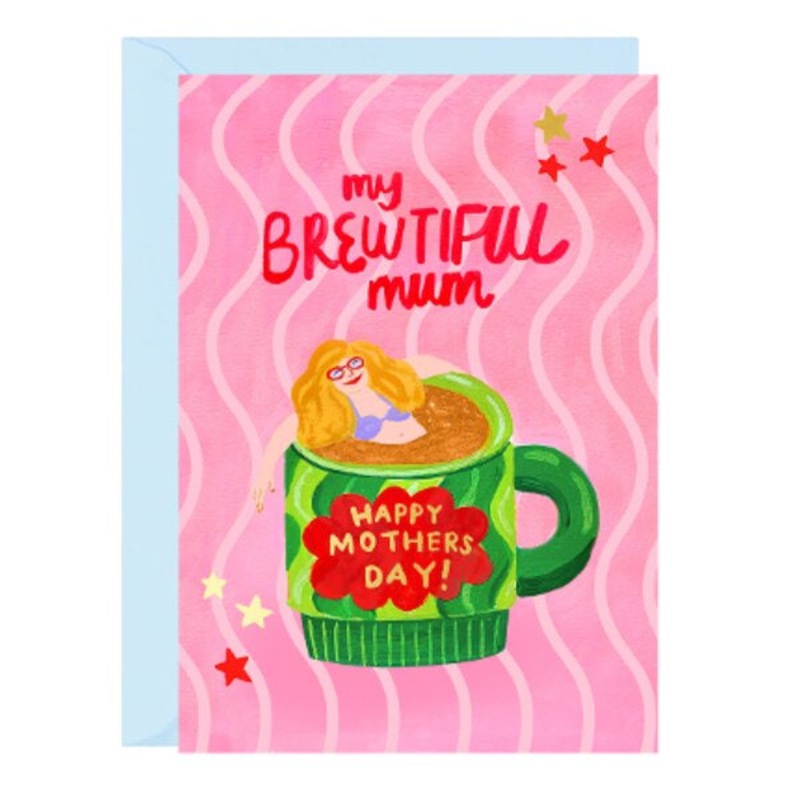My Brewtiful Mum Card
