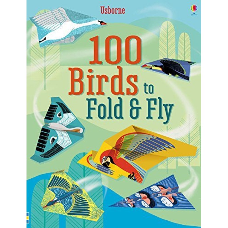 100 Birds to Fold and Fly