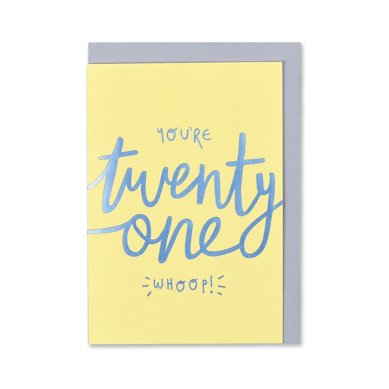 You're Twenty One Whoop Card