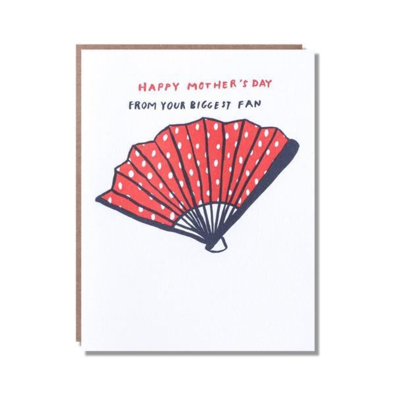 Happy Mother's Day from your Biggest Fan Card