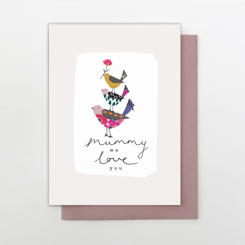 Mummy We Love You Card