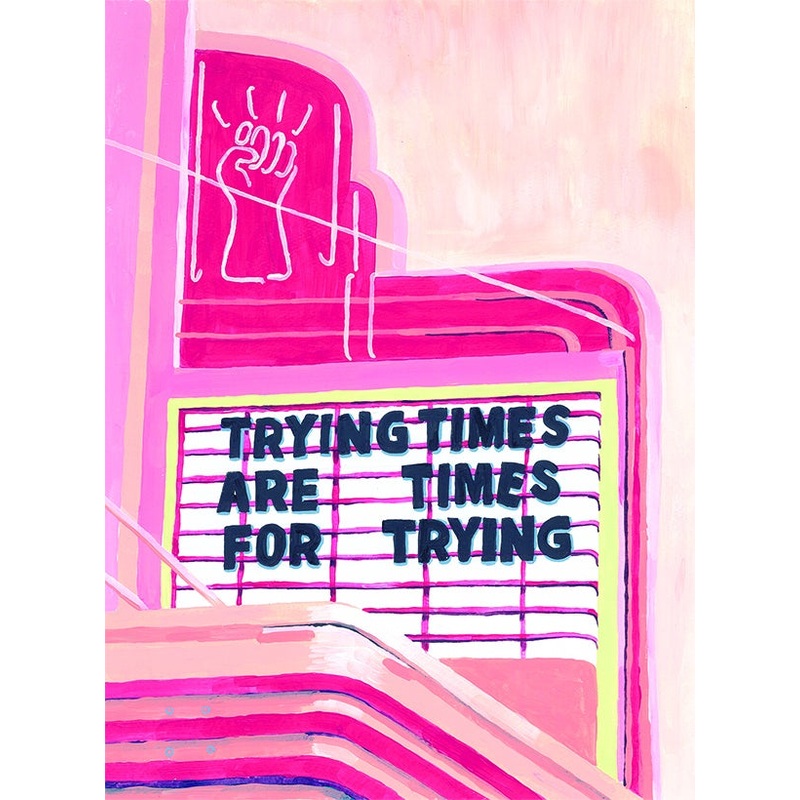 Trying Times Card