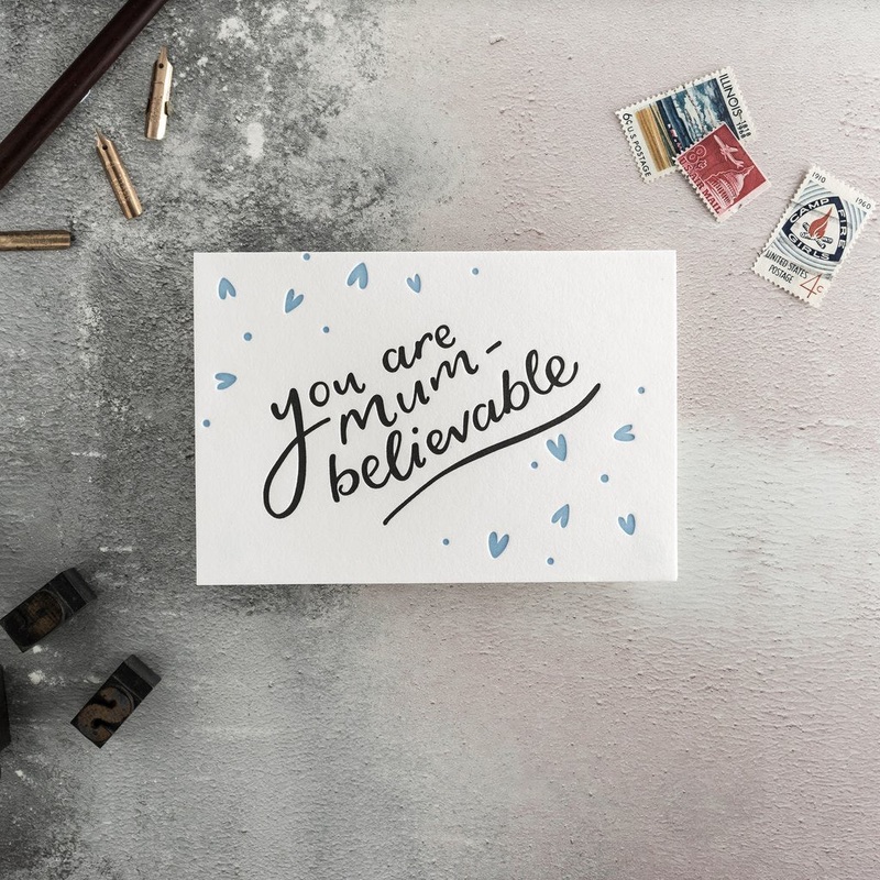 You Are Mum-Believable Card