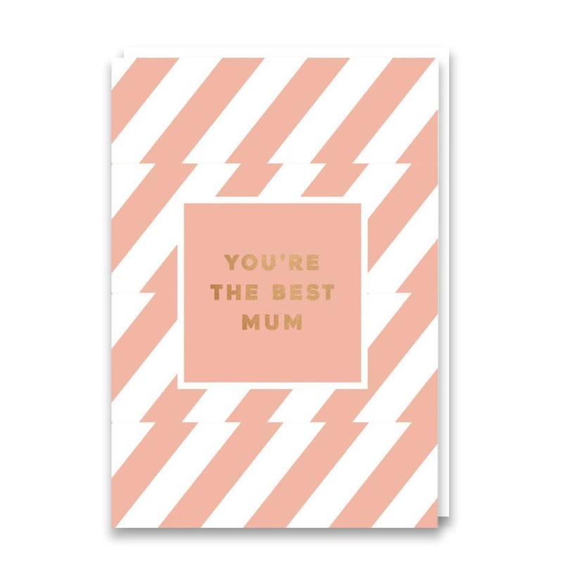 You're The Best Mum Pink and Bronze Card